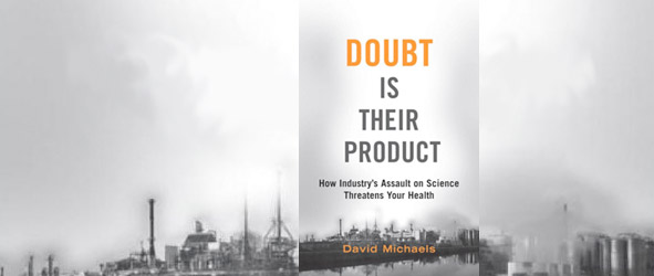 Doubt Is Their Product